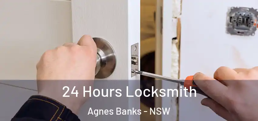 24 Hours Locksmith Agnes Banks - NSW