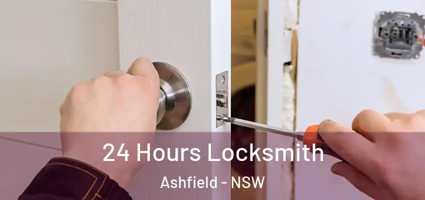 24 Hours Locksmith Ashfield - NSW
