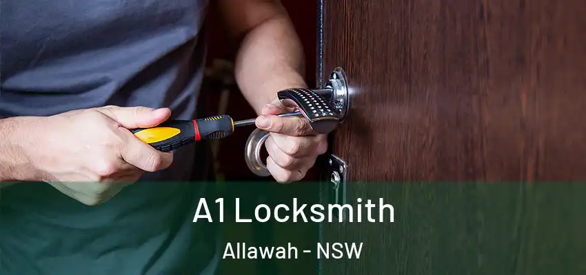 A1 Locksmith Allawah - NSW