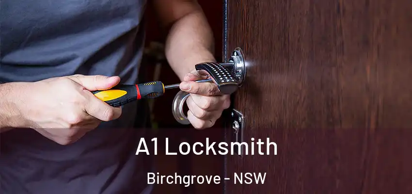 A1 Locksmith Birchgrove - NSW