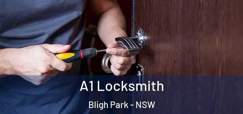 A1 Locksmith Bligh Park - NSW