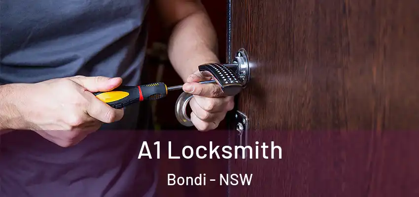 A1 Locksmith Bondi - NSW