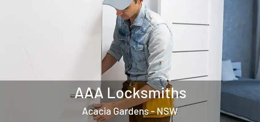 AAA Locksmiths Acacia Gardens - NSW