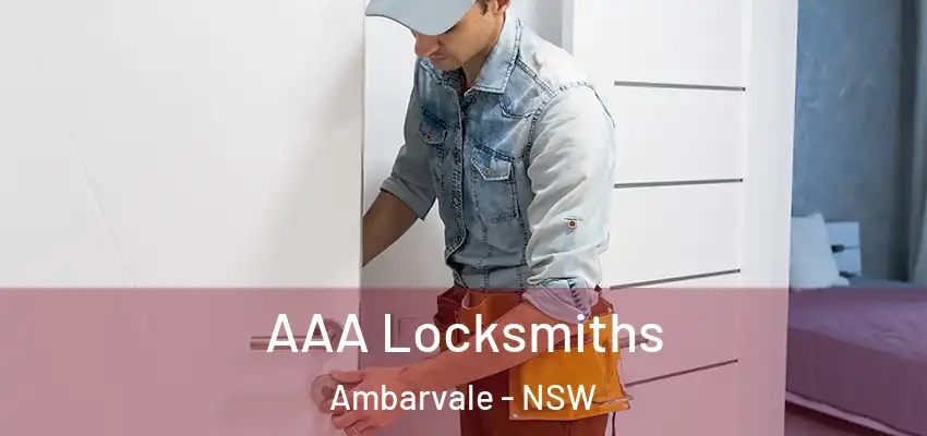 AAA Locksmiths Ambarvale - NSW