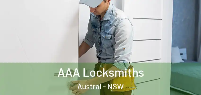 AAA Locksmiths Austral - NSW