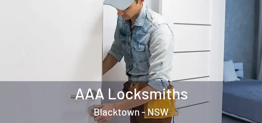 AAA Locksmiths Blacktown - NSW