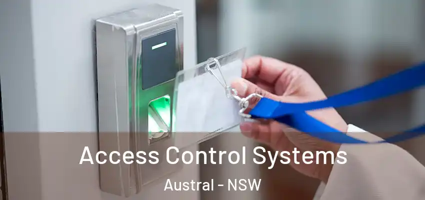 Access Control Systems Austral - NSW