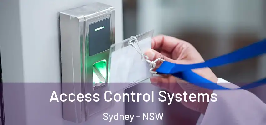  Access Control Systems Sydney - NSW