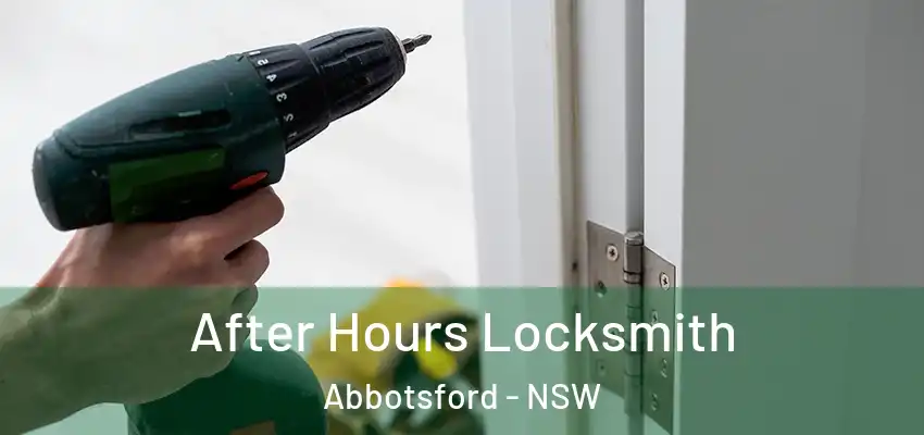 After Hours Locksmith Abbotsford - NSW