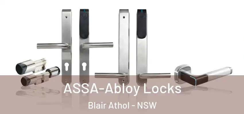 ASSA-Abloy Locks Blair Athol - NSW