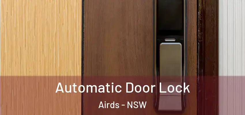 Automatic Door Lock Airds - NSW