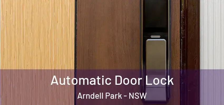 Automatic Door Lock Arndell Park - NSW