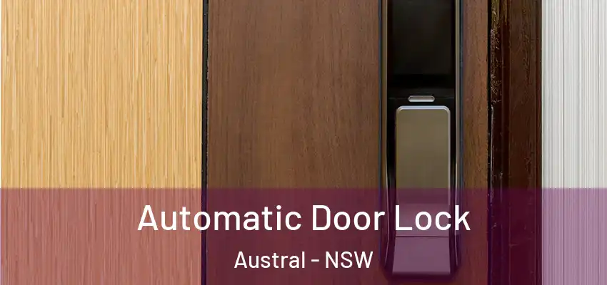  Automatic Door Lock Austral - NSW