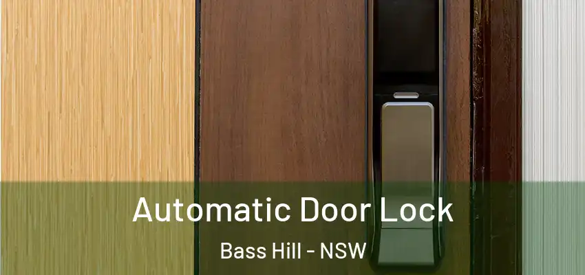 Automatic Door Lock Bass Hill - NSW