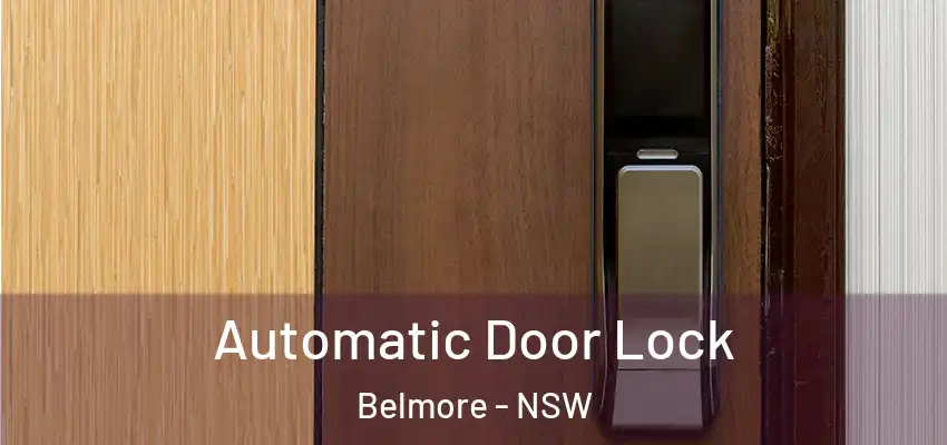Automatic Door Lock Belmore - NSW
