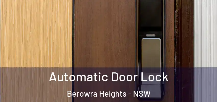 Automatic Door Lock Berowra Heights - NSW