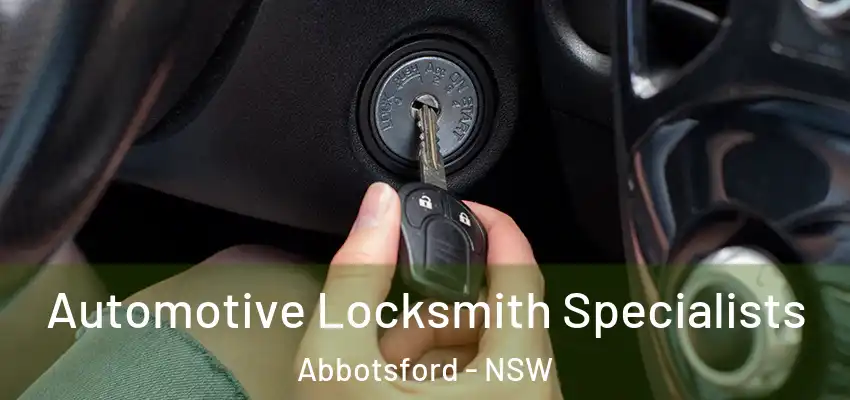 Automotive Locksmith Specialists Abbotsford - NSW