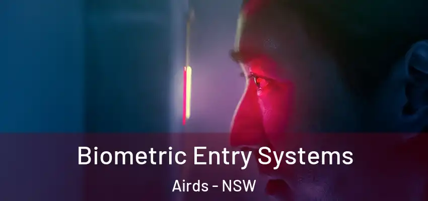 Biometric Entry Systems Airds - NSW