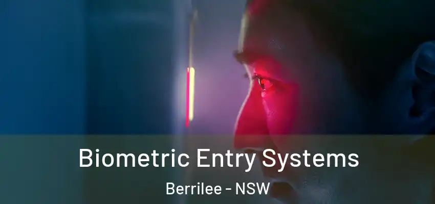 Biometric Entry Systems Berrilee - NSW