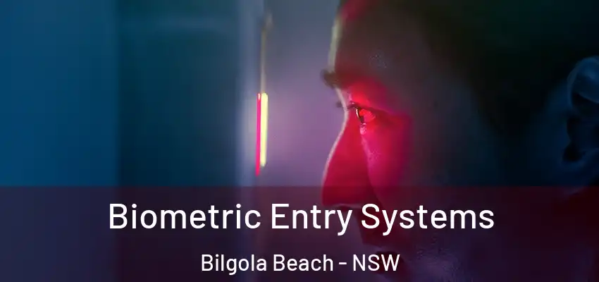 Biometric Entry Systems Bilgola Beach - NSW