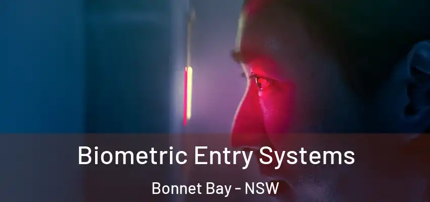 Biometric Entry Systems Bonnet Bay - NSW