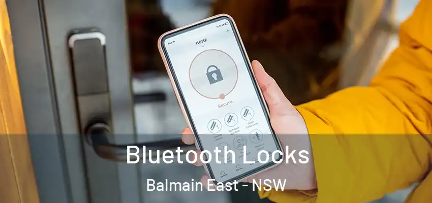 Bluetooth Locks Balmain East - NSW