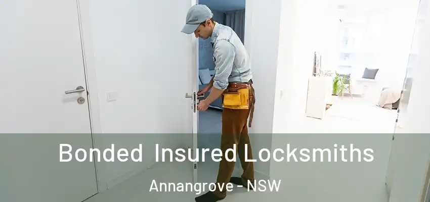 Bonded Insured Locksmiths Annangrove - NSW