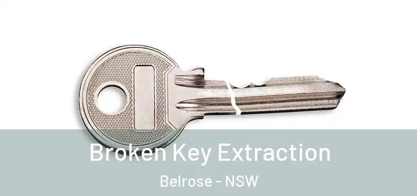 Broken Key Extraction Belrose - NSW