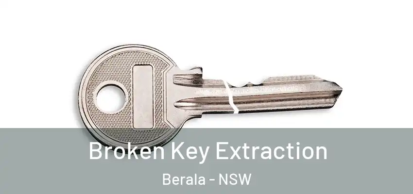 Broken Key Extraction Berala - NSW