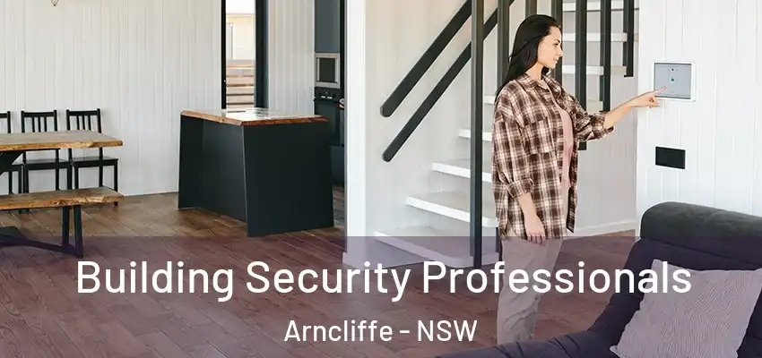 Building Security Professionals Arncliffe - NSW