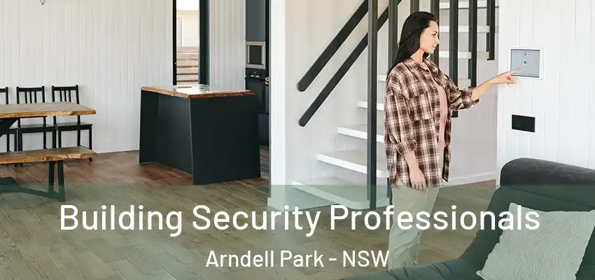 Building Security Professionals Arndell Park - NSW