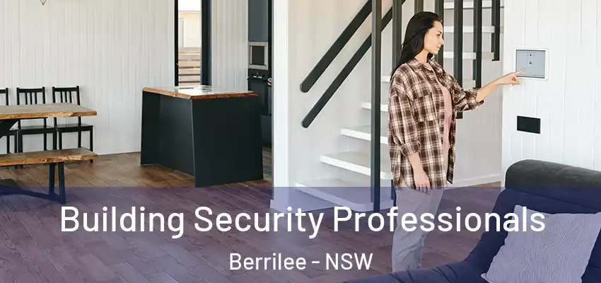 Building Security Professionals Berrilee - NSW