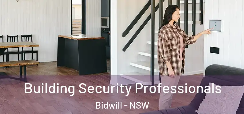 Building Security Professionals Bidwill - NSW