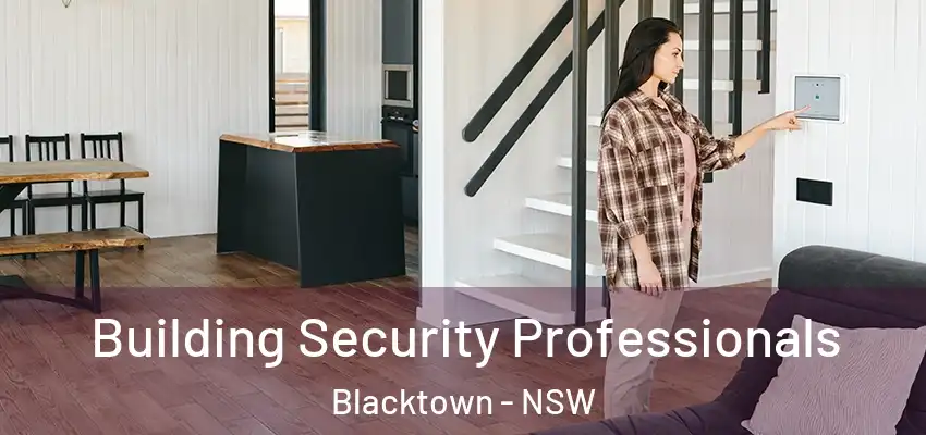  Building Security Professionals Blacktown - NSW