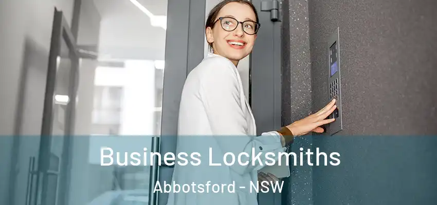 Business Locksmiths Abbotsford - NSW