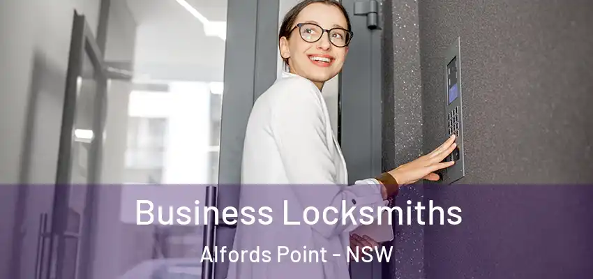 Business Locksmiths Alfords Point - NSW