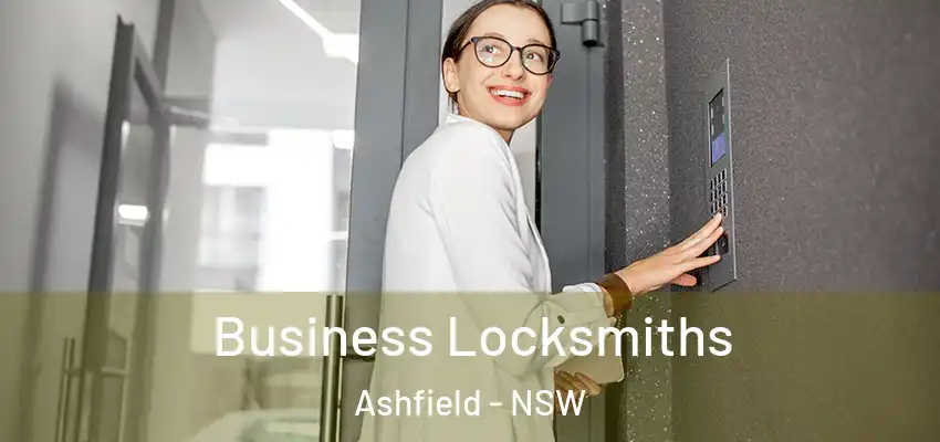 Business Locksmiths Ashfield - NSW
