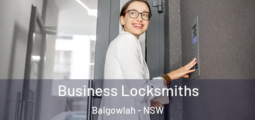 Business Locksmiths Balgowlah - NSW