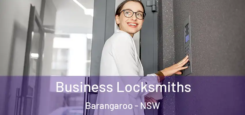Business Locksmiths Barangaroo - NSW