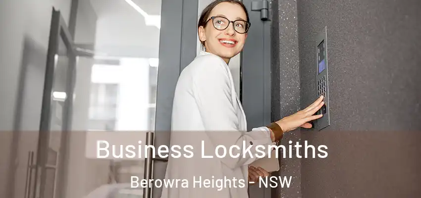 Business Locksmiths Berowra Heights - NSW
