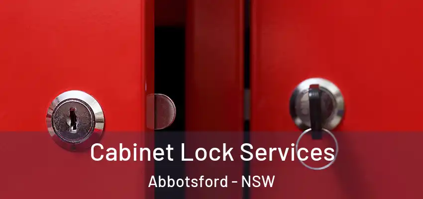 Cabinet Lock Services Abbotsford - NSW