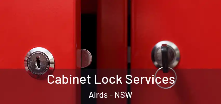 Cabinet Lock Services Airds - NSW
