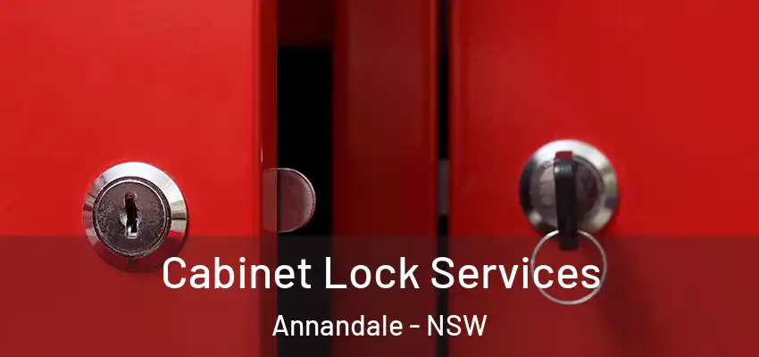 Cabinet Lock Services Annandale - NSW