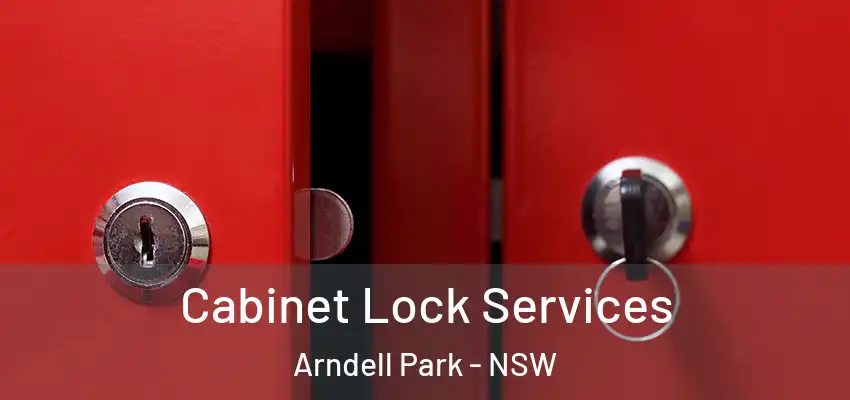 Cabinet Lock Services Arndell Park - NSW