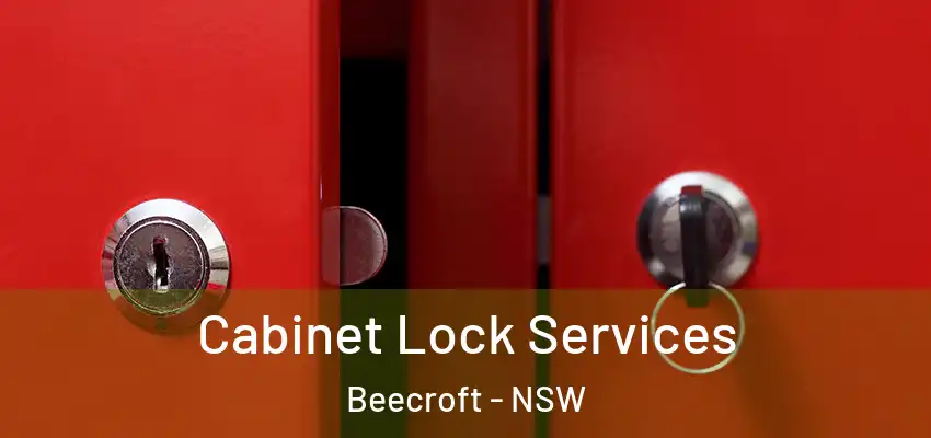 Cabinet Lock Services Beecroft - NSW