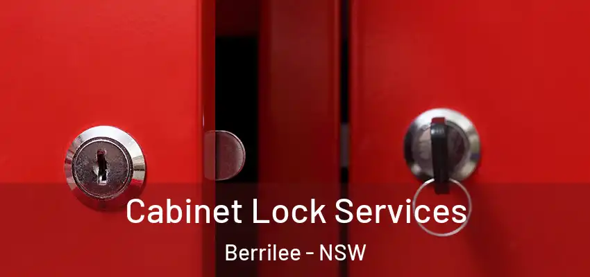Cabinet Lock Services Berrilee - NSW