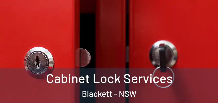 Cabinet Lock Services Blackett - NSW