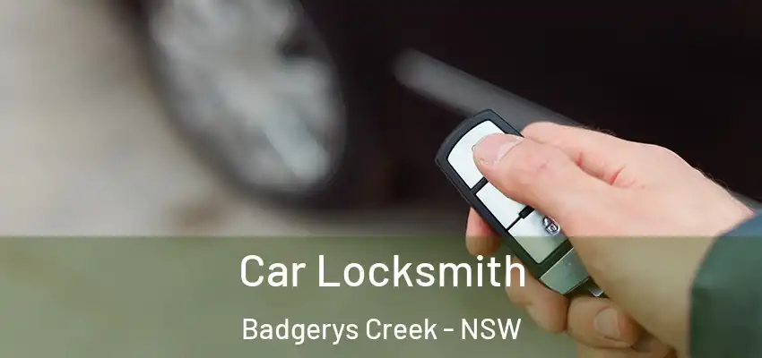 Car Locksmith Badgerys Creek - NSW