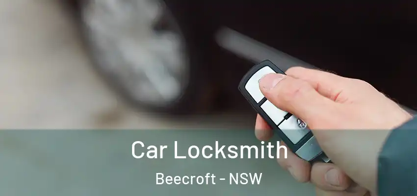 Car Locksmith Beecroft - NSW