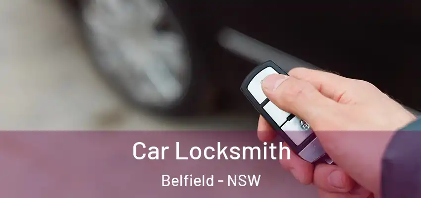 Car Locksmith Belfield - NSW